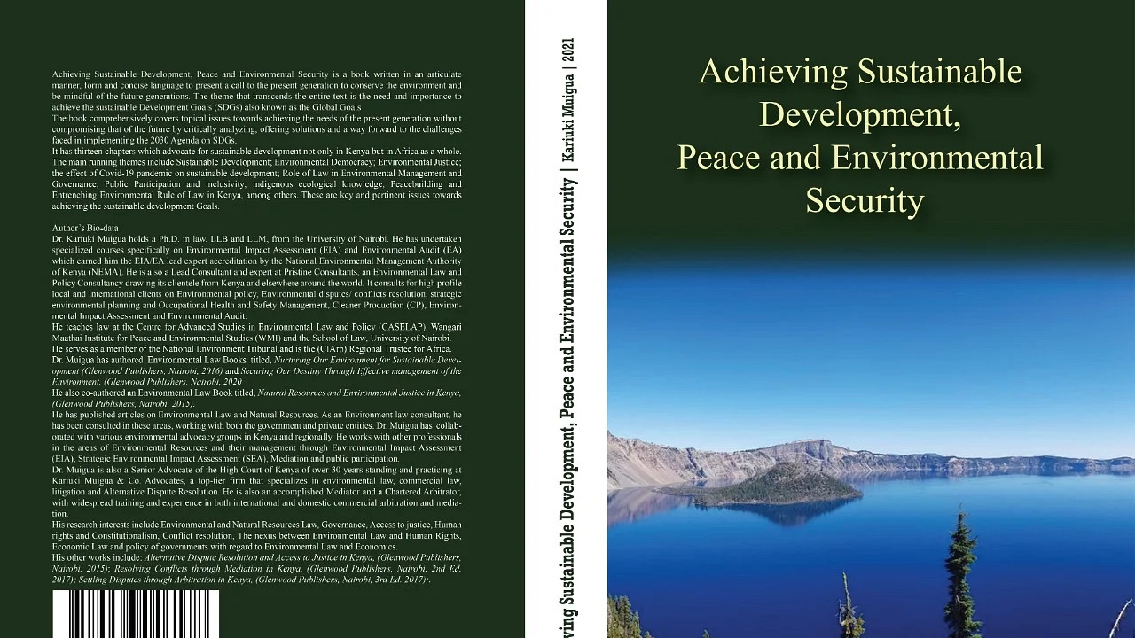 Book Review: Dr Muigua's new Book "Achieving Sustainable Development, Peace and Environmental Security"